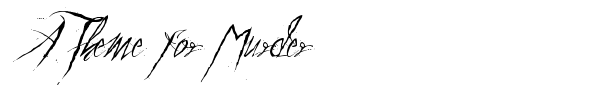 A Theme for Murder font preview